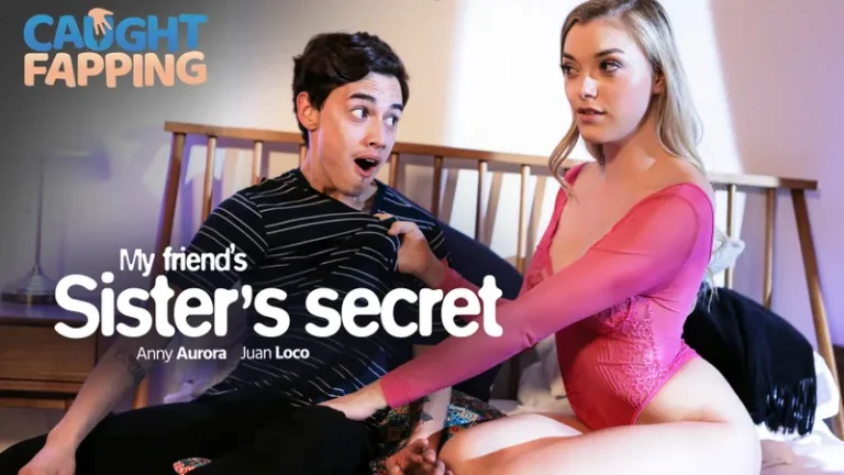 El secreto de la hermana de mi amigo – Anny Aurora