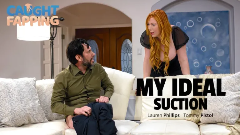 Mi succion ideal – Lauren Phillips