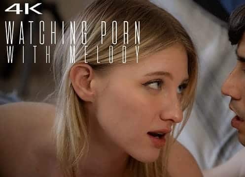 Viendo porno con Melody – Melody Marks
