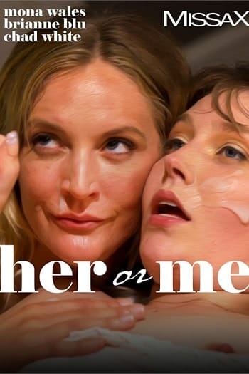 Ella o yo parte 1 – Brianne Blu, Mona Wales