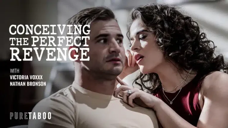 Concibiendo la venganza perfecta – Victoria Voxxx